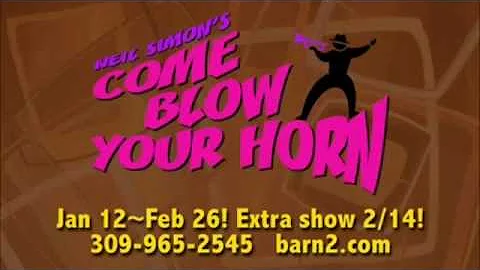 Come Blow Your Horn :30 Commercial