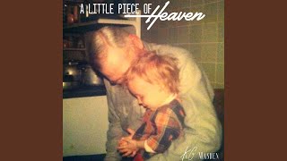 Download Lagu A Little Piece of Heaven