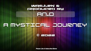 An.D - A Mystical Journey - Instrumental