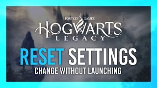 Reset Options/Change without launching | Hogwarts Legacy screenshot 5