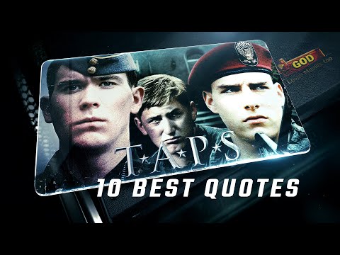 Taps 1981 | 10 Best Quotes