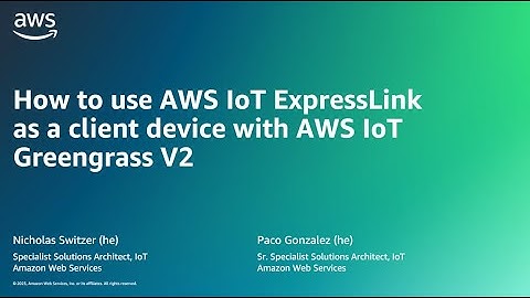 Connecting AWS IoT ExpressLink to an MQTT Broker running on AWS IoT Greengrass