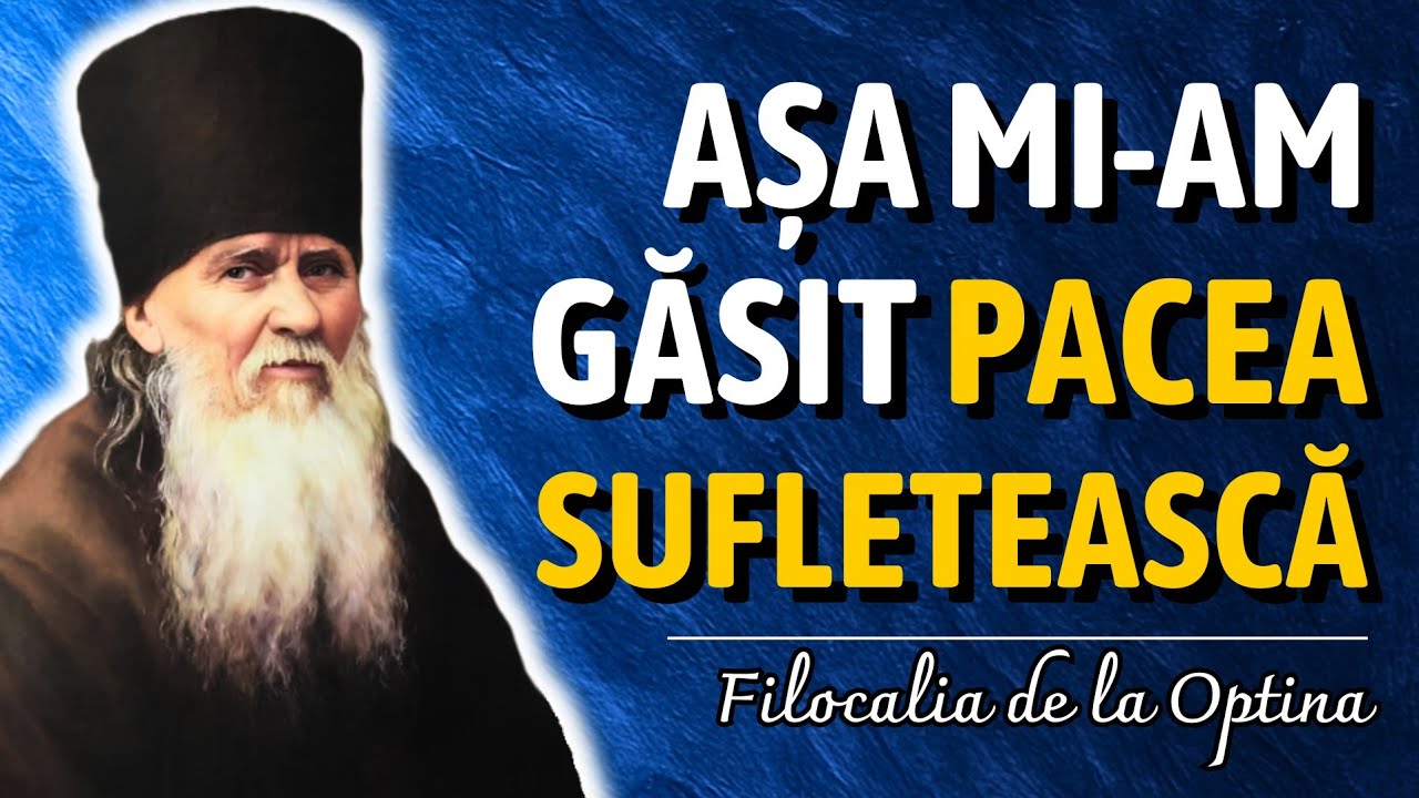 Voia Proprie și Voia lui Dumnezeu – Filocalia de la Optina