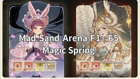 Mad Sand Arena - F1 - F5 Magic Spring Abyss Tree of Savior Neverland