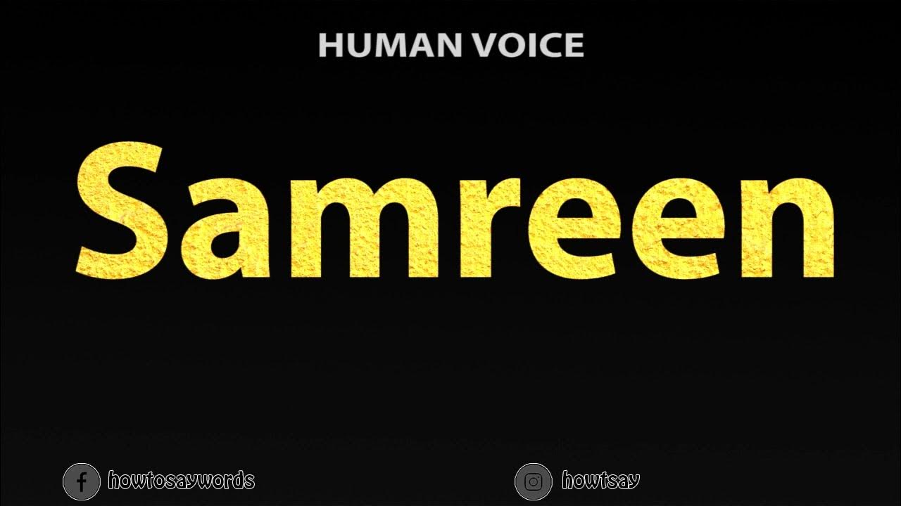 How To Pronounce Samreen - YouTube