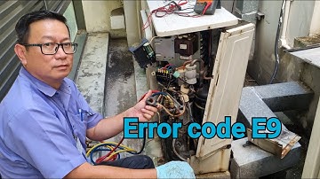 Daikin | Error E9 | Malfunction of moving part of Electronic Expansion Valve