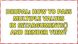 Celebrity Drupal: How to pass multiple values in setArguments() and render view? Net Worth