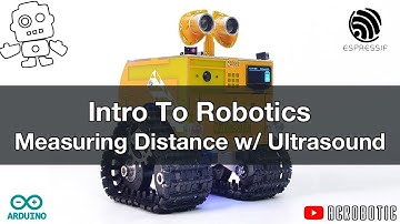 ESP8266 and Arduino Robotics: Measuring Distances w/ Ultrasonic Sensor HC-SR04 | WHEEL-E Robot