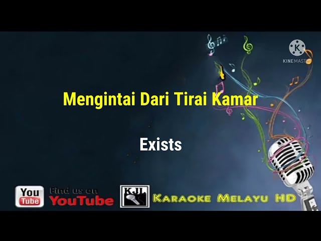 Mengintai dari tirai kamar - Exists  Karaoke tanpa vokal class=