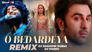 O Bedardeya (Mashup) | DJ Shadow Dubai x DJ Parsh |  Tu Jhoothi Main Makkaar  | Arijit Singh Resimi
