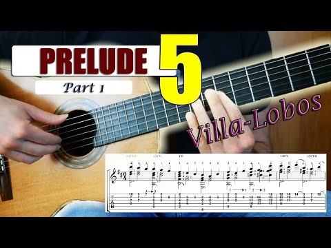 ヴィラロボスプレリュード5-クラシックギターレッスン（パート1）を学ぶ