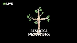 LIVE | Duminica, 13 Martie | BISERICA PROFIDES