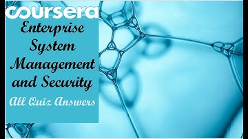 Coursera - Enterprise System Management and Security - All Quiz Answers