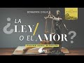 ¿La ley o el amor? | Romanos 13:8-10 | Ps. Sugel Michelén