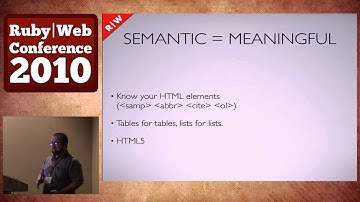 Ruby|Web Conference 2010 - Dr. Strangelove or: How I Learned to Stop Worrying and Love HTML, CSS...