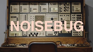 Noisebug - Synths by the Hour