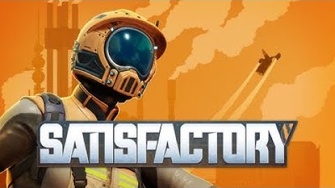 PWS57 | Satisfactory | The Automation of Frustration
