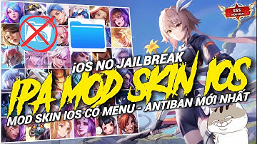 [MOD IOS] - IPA MOD Skin Liên Quân Cho iOS Cập Nhật Mùa 2 2025 Mới Nhất | NT MOBA
