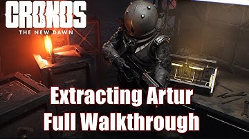 Cronos The New Dawn - Extracting Artur Full Walkthrough