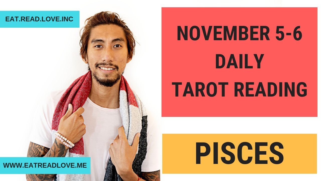 PISCES SOULMATE “JOURNEY OF A LIFETIME“ NOVEMBER 5-6 DAILY TAROT READING