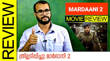 Mardaani 2 Hindi Movie Review by Sudhish Payyanur | #MonsoonMedia