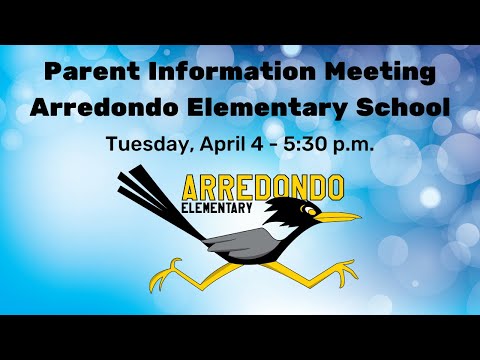 Arredondo Elementary School Parent Information Meeting