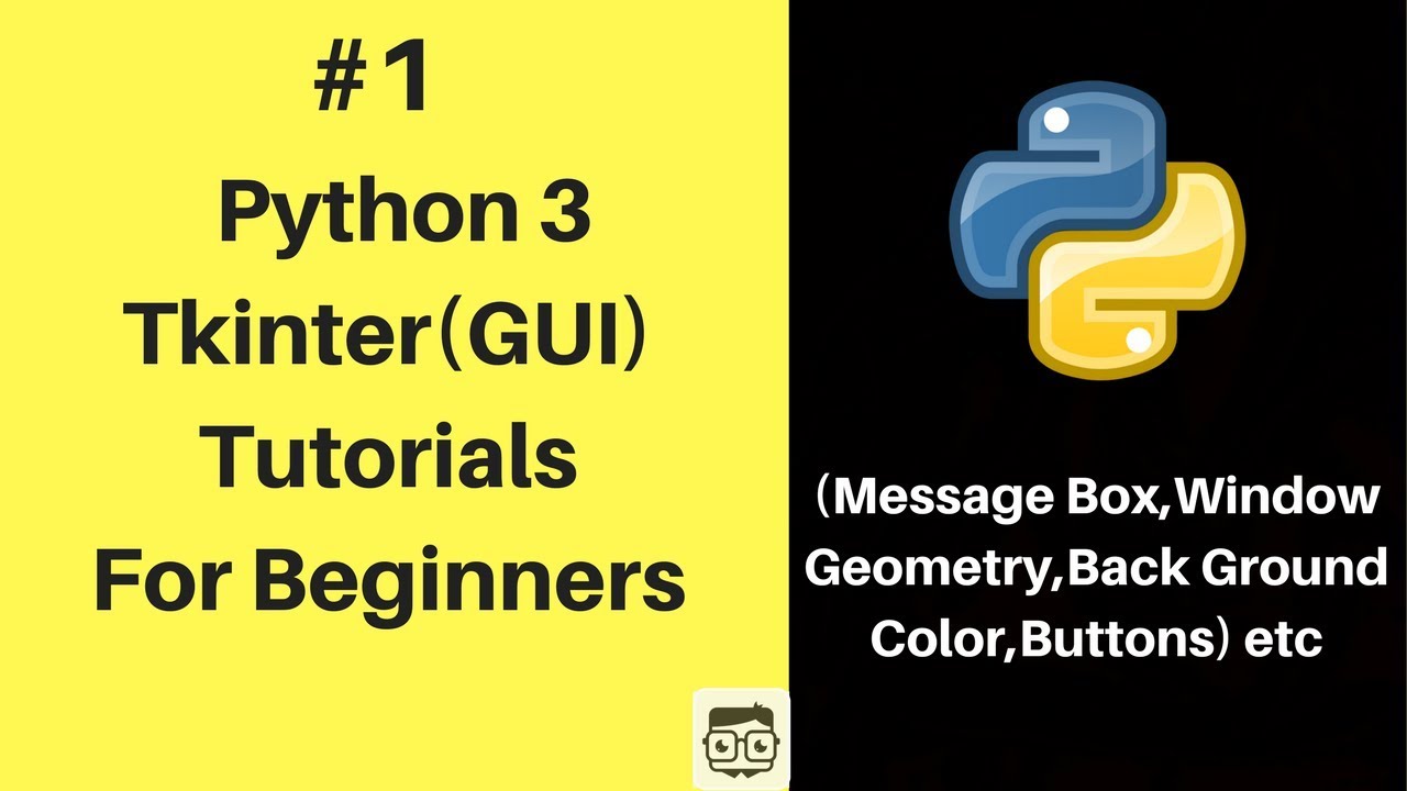 Tkinter & Python 3 Tutorials For Absolute Beginners -  How to create widgets #1