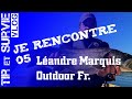 Je rencontre 5 landre marquis outdoorfr