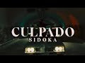 Sidoka "CULPADO" (Dirigido por Diego Fraga)