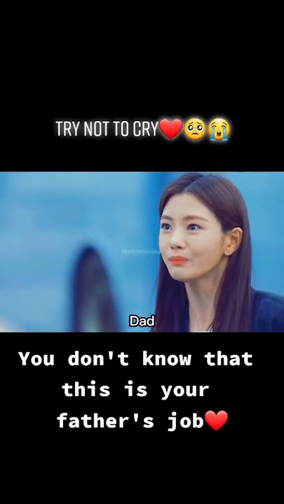 You were surprised that this is your father's job - Part 2 #shortmovie  #shortclips #fatherdaughter