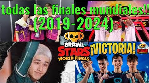 TODOS los Ganadores de las finales  Mundiales de Brawl Stars 🏆🔥 (2019–2024)