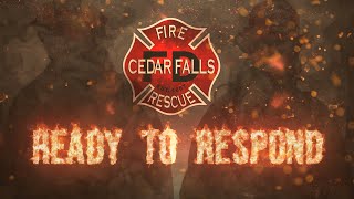 Cedar Falls Fire Rescue - Ready to Respond 2023