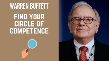 Warren Buffett - How To Know Your Circle Of Competence
