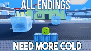 Roblox - Need More Cold Gameplay [Full Walkthrough & All Endings]