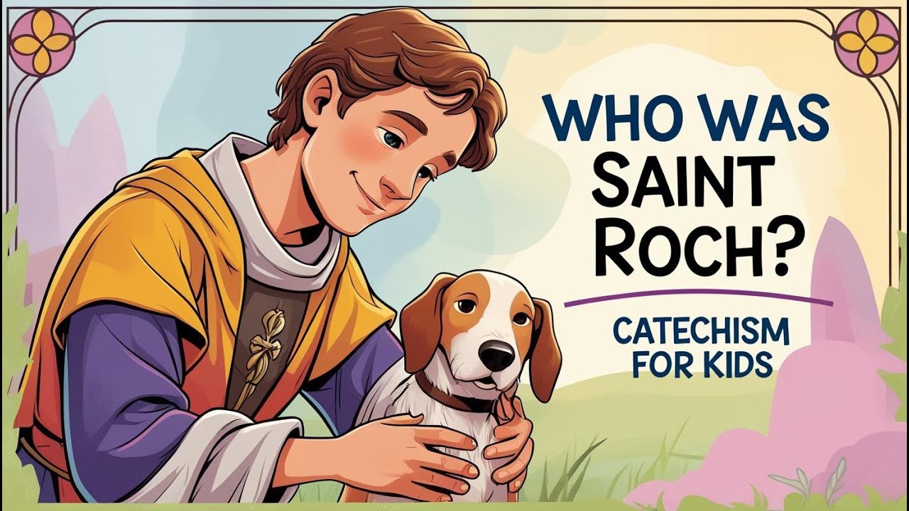 Who Was Saint Roch? | Catechism for Kids