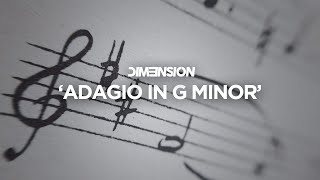Смотреть клип Dim3Nsion - Adagio In G Minor [Coldharbour]