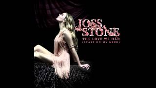 Miniatura de vídeo de "Joss Stone - The Love We Had"