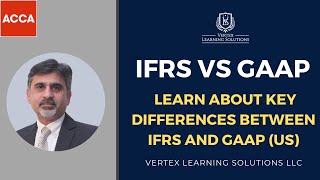 IFRS VERSUS GAAP | Learn about Key Differences Between IFRS and GAAP (US) #acca #accaifrs #gaap screenshot 4