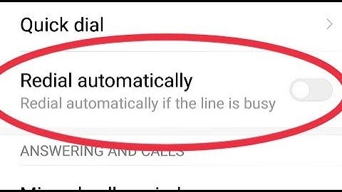 What is Redial automatically Enable And Disable || if the line is busy In Xiaomi Redmi Note 5 Pro