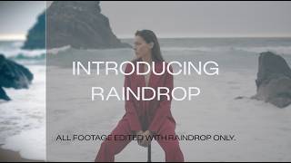 Introducing Raindrop: A New Kind of Camera Emulation