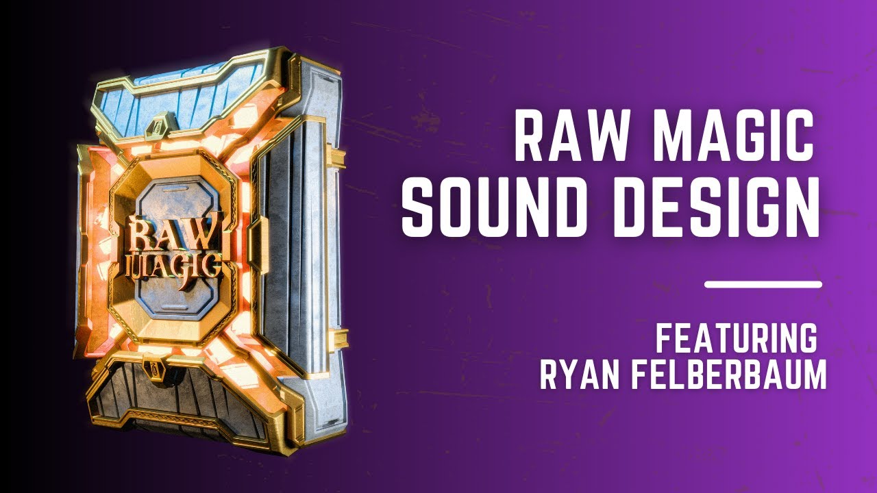 Magic Fire Spell Design feat Ryan Felberbaum