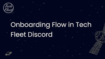 Onboarding Flow in Tech Fleet Discord