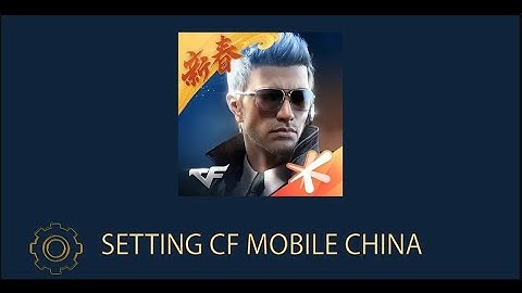 CF Mobile China: Engsub setting CFM update 11-2024.
