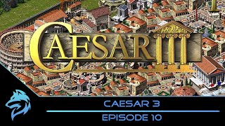 Caesar 3 - Episode 10