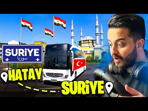 OTOBÜSLE HATAYDAN SURİYE'YE GİTTİK! (SAVAŞ KALINTILARI) Ets 2 Ortadoğu Modu