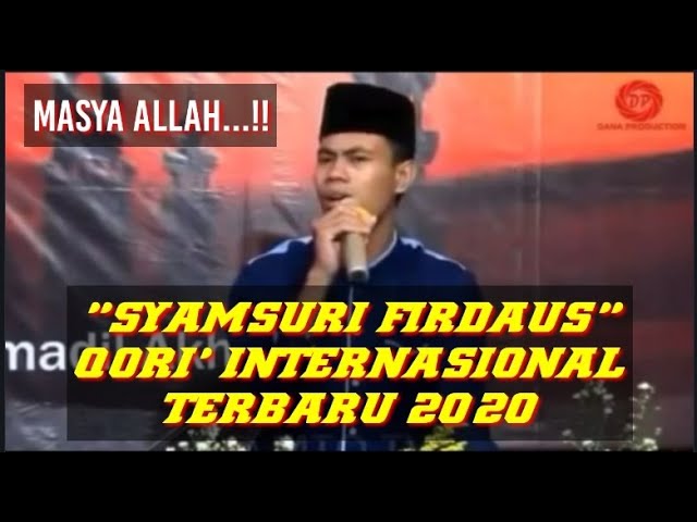 Terbaru..! Qori' Syamsuri firdaus.(Al-ahzab &  An-naba) class=