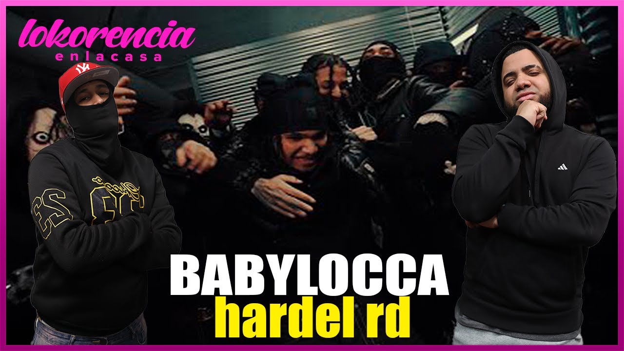 REACCIÓN: HARDENRD – BABYLOCCA (Video Oficial) | Spanish Drill