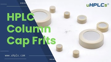 HPLC Column Cap Frits Real Top OEM Factory - uHPLCs