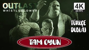 OUTLAST Full Türkçe Dublaj Gameplay Walkthrough FULL GAME 4K 60FPS No Commentary