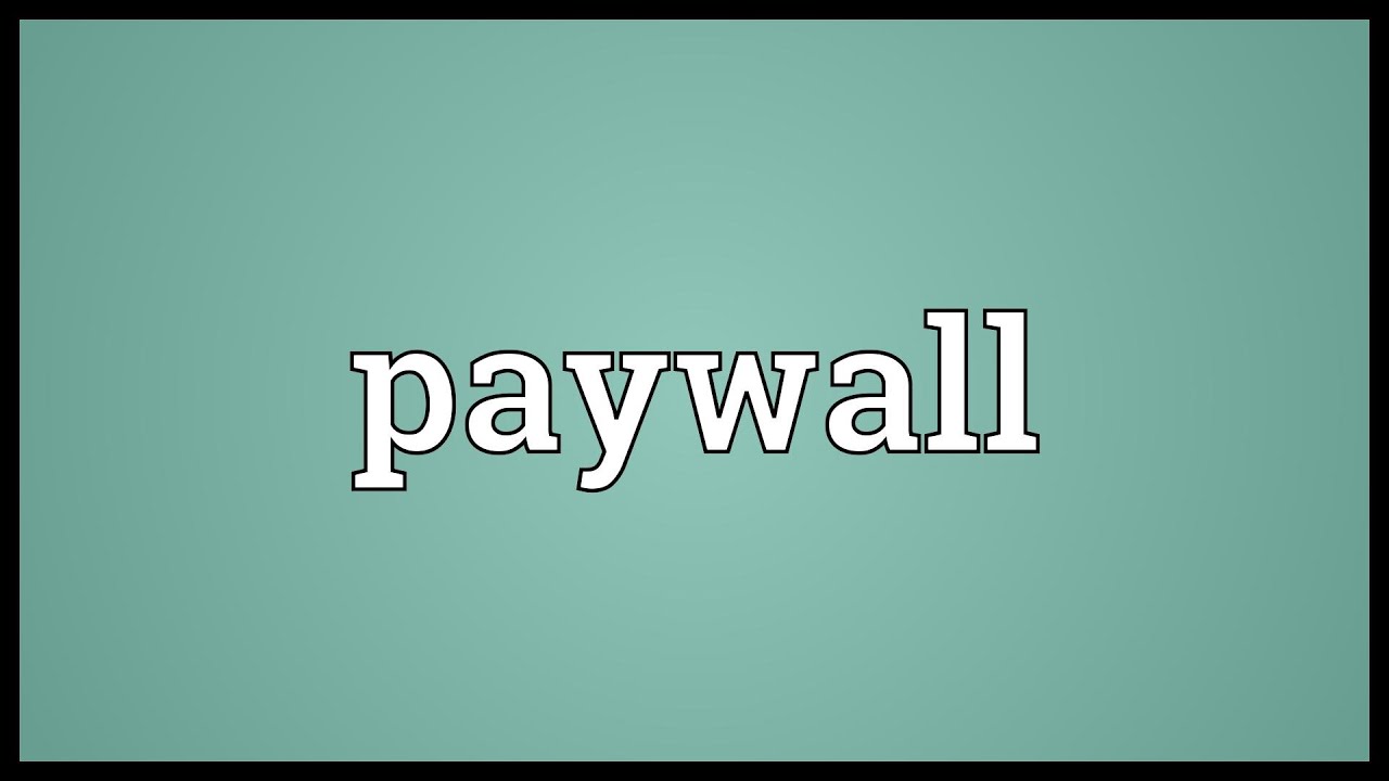 paywall-meaning-youtube